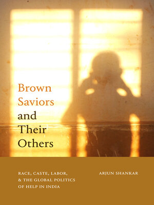 cover image of Brown Saviors and Their Others